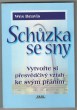 Schůzka se sny