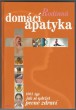 Rodinná domácí apatyka