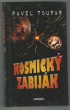 Kosmický zabiják
