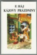 Kájovy prázdniny