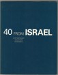 40 from Israel. Contemporary Sculpture & Drawing.