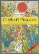 O lékaři Pingovi a jeho svízelné cestě za spravedlností