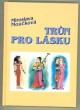 Trůn pro lásku