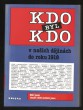 Kdo byl kdo v našich dějinách do roku 1918