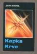 Kapka Krve