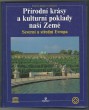 Přírodní krásy a kulturní poklady naší Země