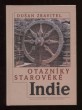 Otazníky starověké Indie