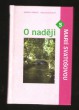 O naději s Marií Svatošovou