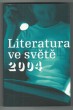 Literatura ve světě 2004 