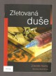 Zfetovaná duše