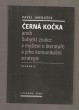 Černá kočka aneb Subjekt znalce v myšlení o literatuře a jeho komunikační strategie
