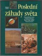 Poslední záhady světa