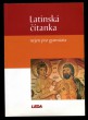 Latinská čítanka nejen pro gymnázia