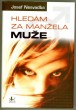 Hledám za manžela muže