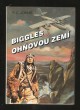 Biggles nad Ohňovou zemí