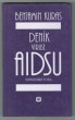 Deník viruse AIDSU