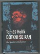 Dotkni se ran