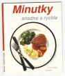 Minutky snadno a rychle