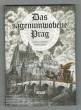 Das sagenumwobene Prag