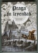 Praga en Leyendas