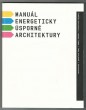 Manuál energeticky úsporné architektury