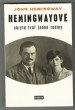 Hemingwayové - Skrytá tvář jedné rodiny