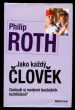 Jako každý člověk