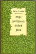 Moje květinová dobrá jitra