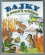 Bajky z pole i tůňky