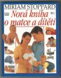 Nová kniha o matce a dítěti