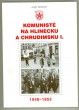 Komunisté na Hlinecku a Chrudimsku I. 1948-1953