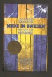 Made in Sweden