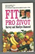 Fit pro život