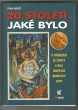 20. století, jaké bylo