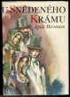 U snědeného krámu