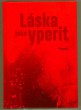 Láska jako yperit