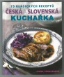 Česká a slovenská kuchařka