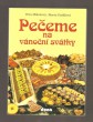 Pečeme na vánoční svátky