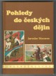 Pohledy do českých dějin