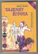 Tajenky života II.