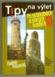 Po rozhlednách a starých hradech 2