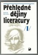 Přehledné dějiny literatury I.