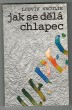 Jak se dělá chlapec