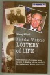 Nicholas Winton´s Lottery of Life