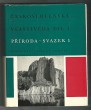 Československá vlastivěda Díl I., Příroda Svazek 1