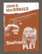 Skořicová pleť