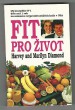 Fit pro život