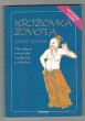 Křížovka života