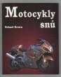 Motocykly snů