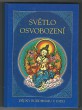 Světlo osvobození - dějiny buddhismu v Indii